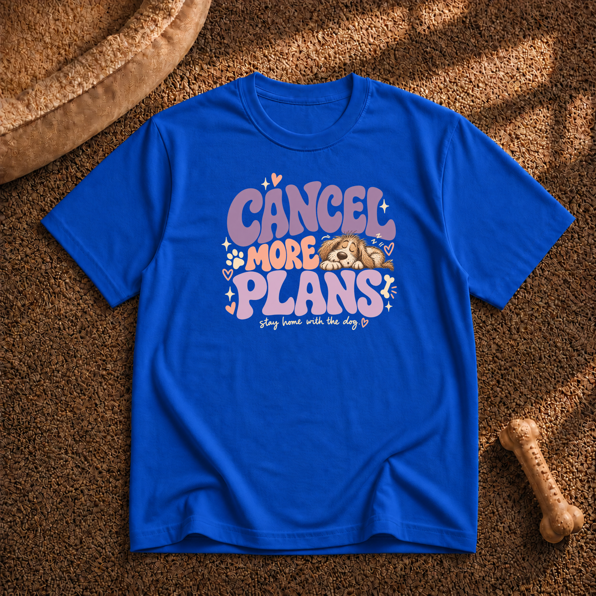 Cancel more plans T-shirt