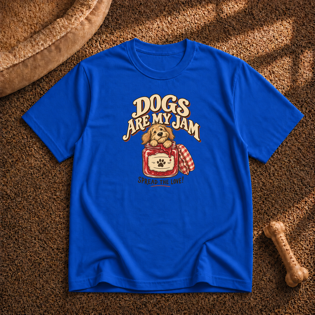 Dogs are my jam T-Shirt