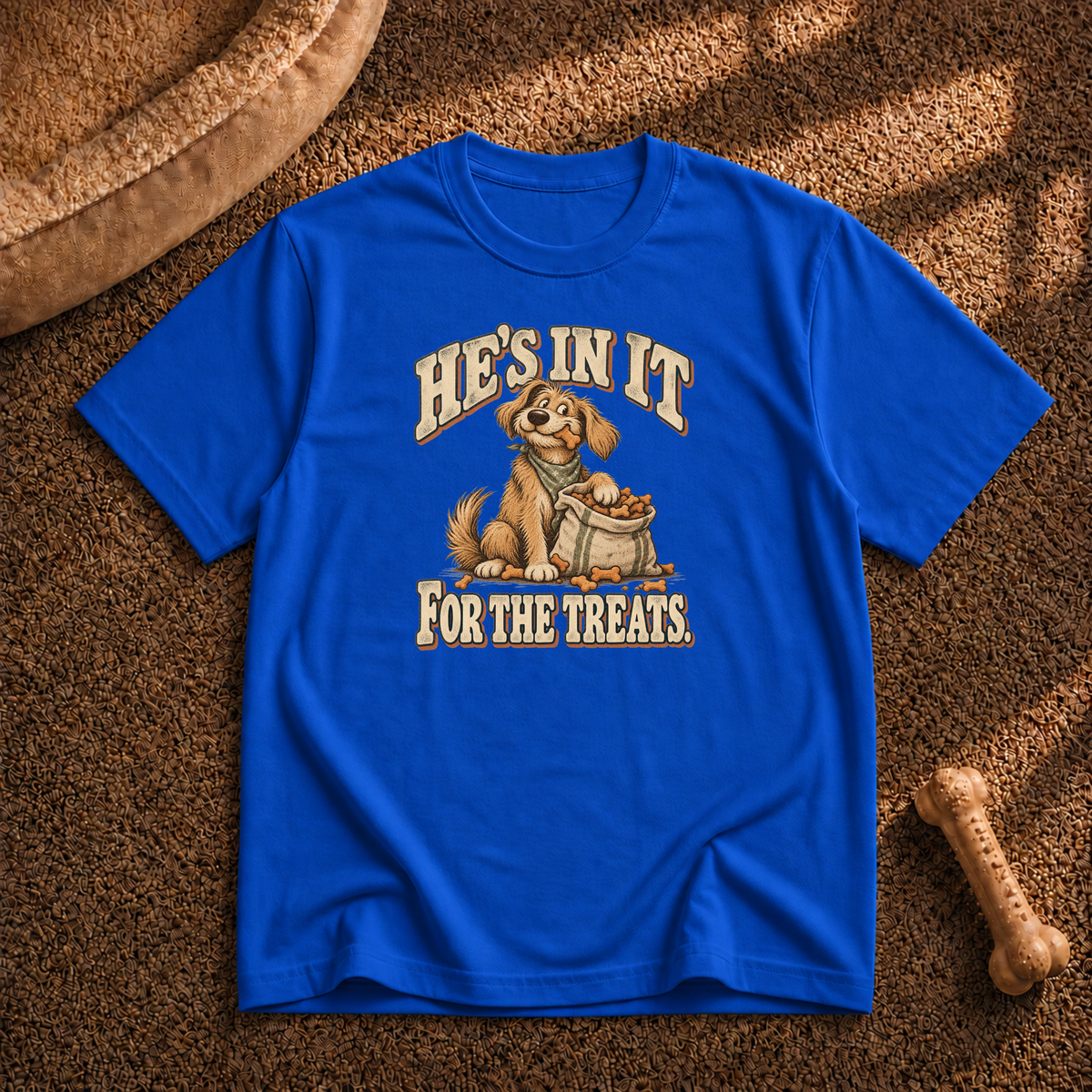 Hes in it for treats T-Shirt