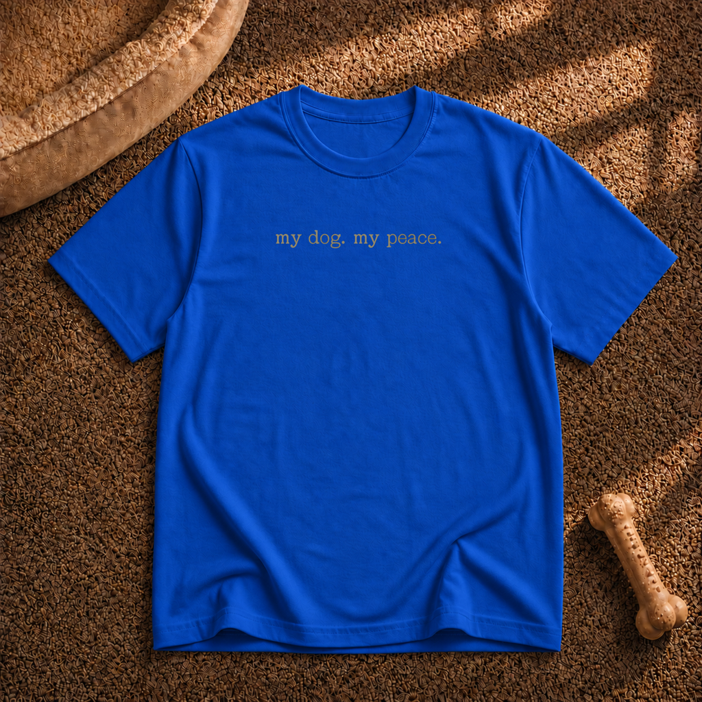 My Dog My Peace T-Shirt