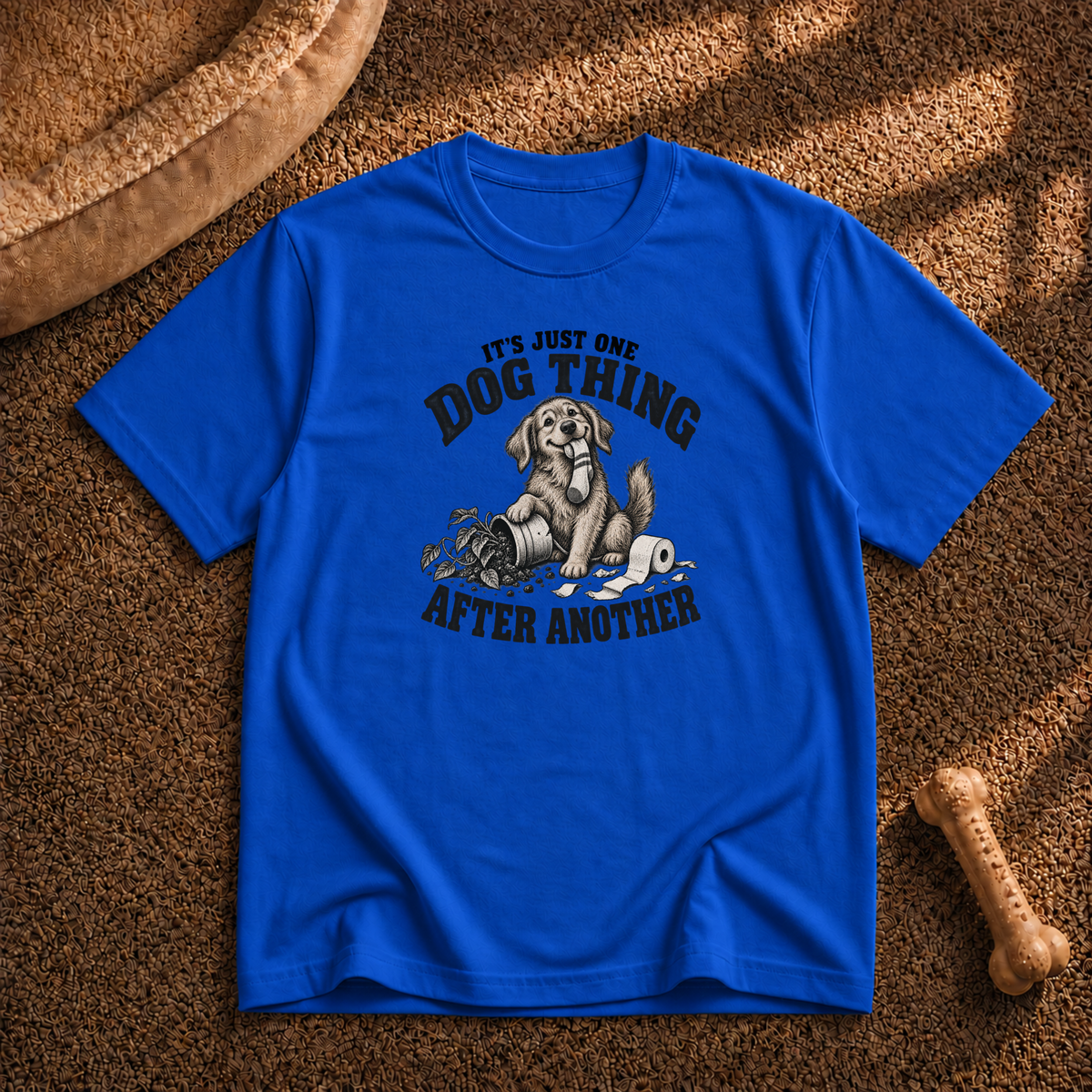 One dog thing after another T-shirt