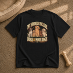 My hobbies include dogs T-Shirt