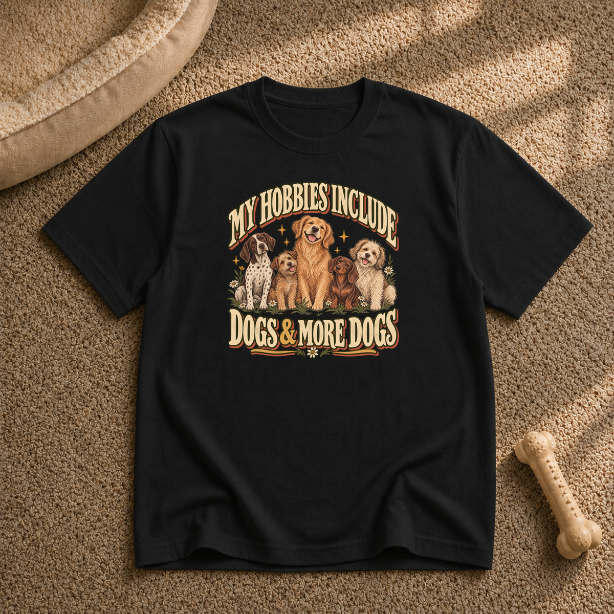 My hobbies include dogs T-Shirt