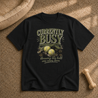 Currently Busy T-Shirt