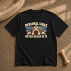 Personal Space? T-shirt