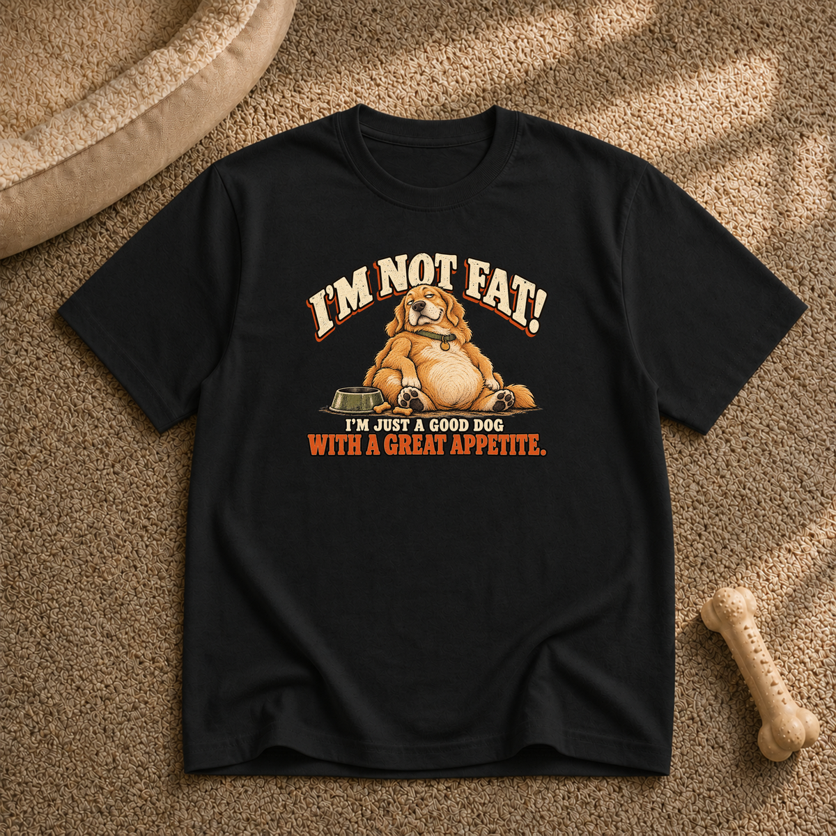 I'm not fat T-Shirt