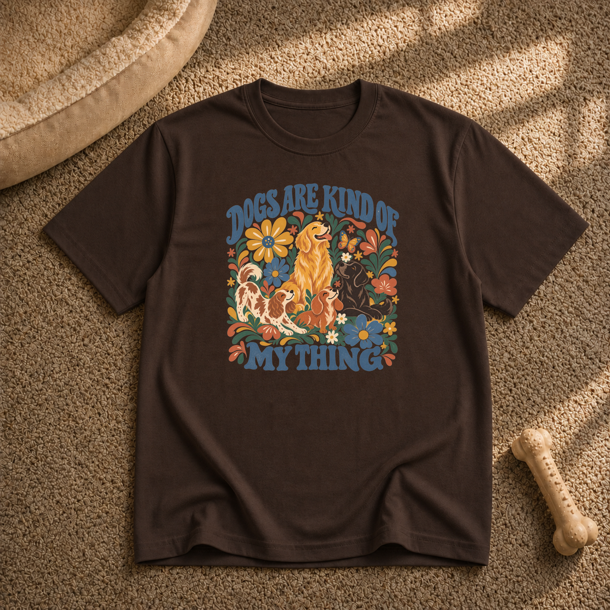 Dogs are kind of my thing T-Shirt