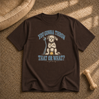 You Gonna Throw That? T-shirt