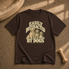 Easily distracted by dogs T-Shirt