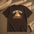 I'm not fat T-Shirt