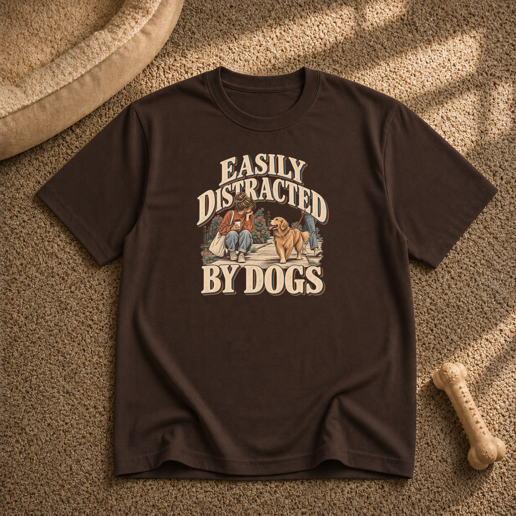Easily distracted by dogs T-Shirt