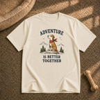 Adventure Is Better Together T-shirt