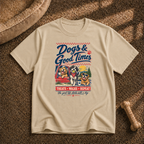 Dogs & Good Times T-Shirt
