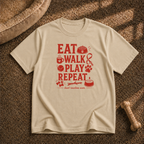 Eat Walk Play Repeat T-Shirt