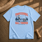 Professional Ball Thrower T-Shirt