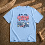 I Work Hard T-shirt