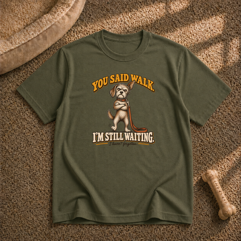 I’m Still Waiting T-shirt