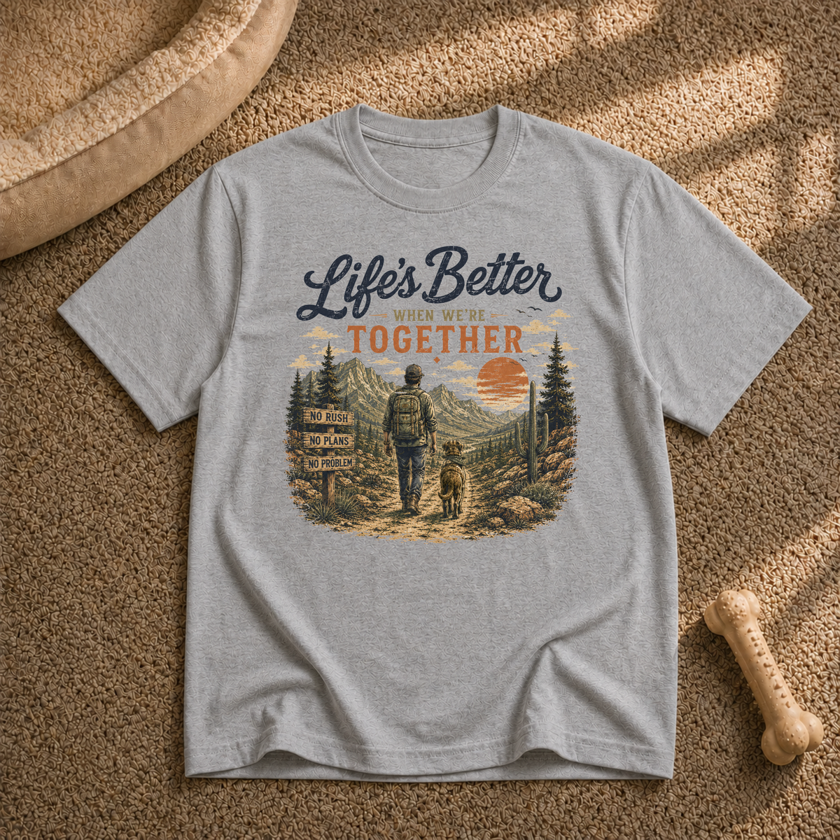 Life’s Better When Together T‑Shirt