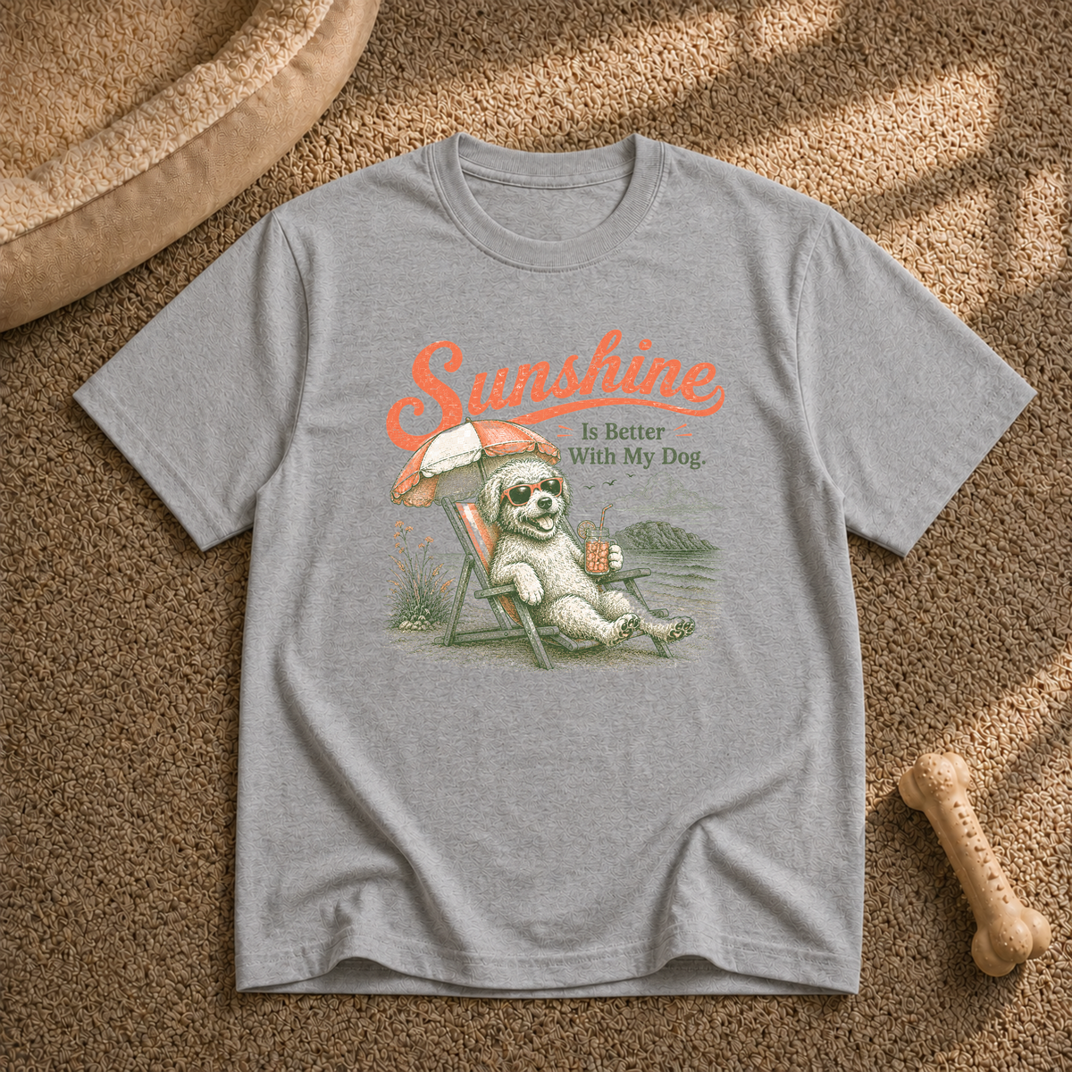 Sunshine Is Better With My Dog T-Shirt
