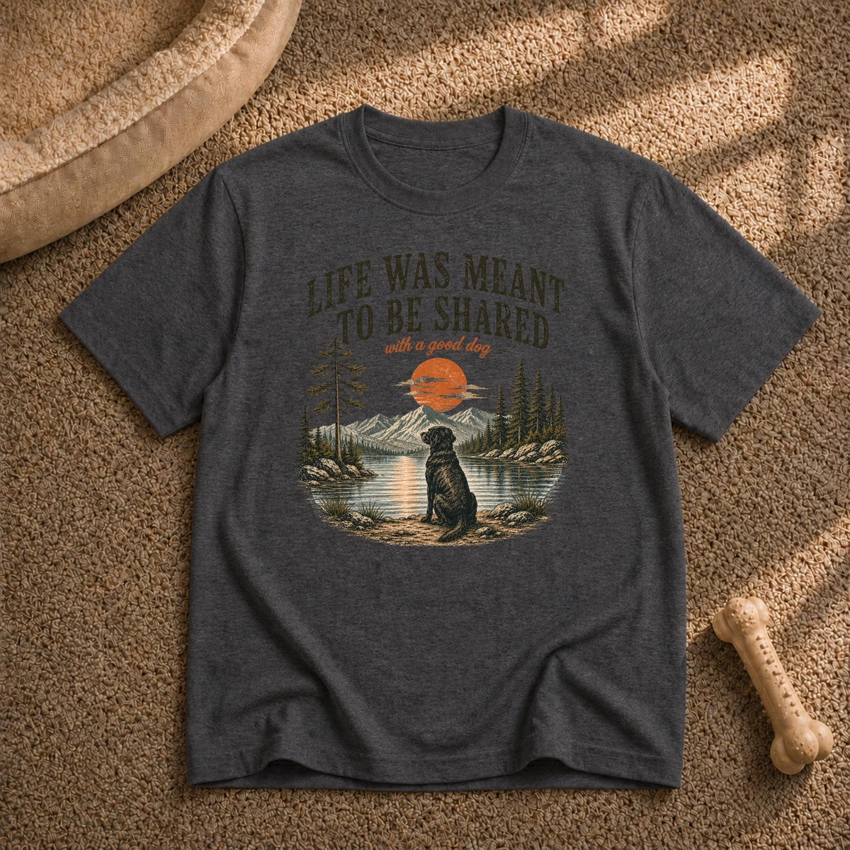 Life Was Meant To Be Shared  T‑Shirt