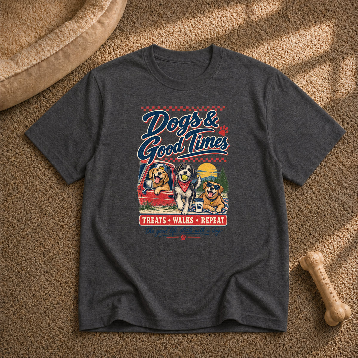 Dogs & Good Times T-Shirt