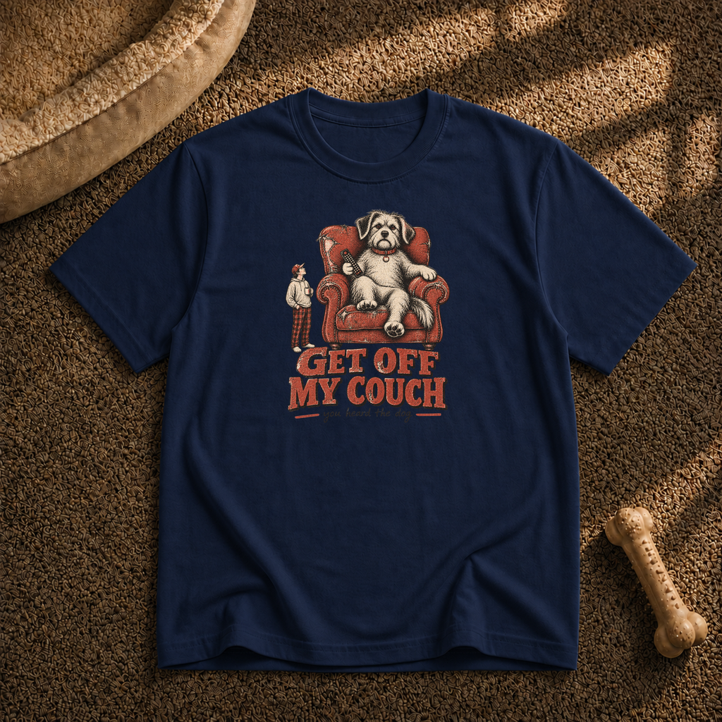 Get Off My Couch T-Shirt