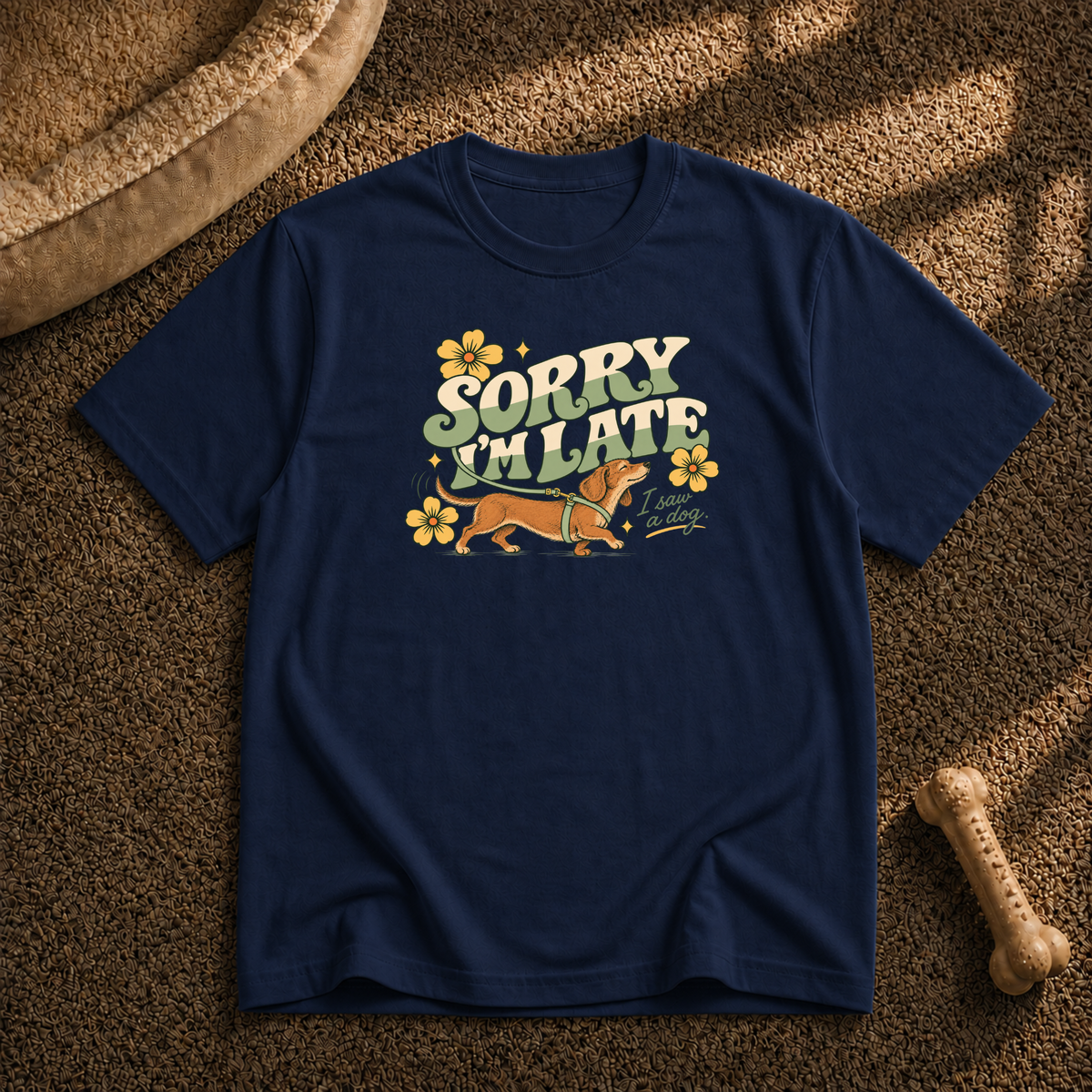 Sorry i’m late T-Shirt