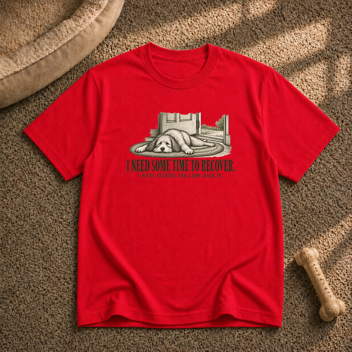 I need some time to recover T-Shirt