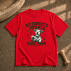 My Favorite People Have Paws T-shirt