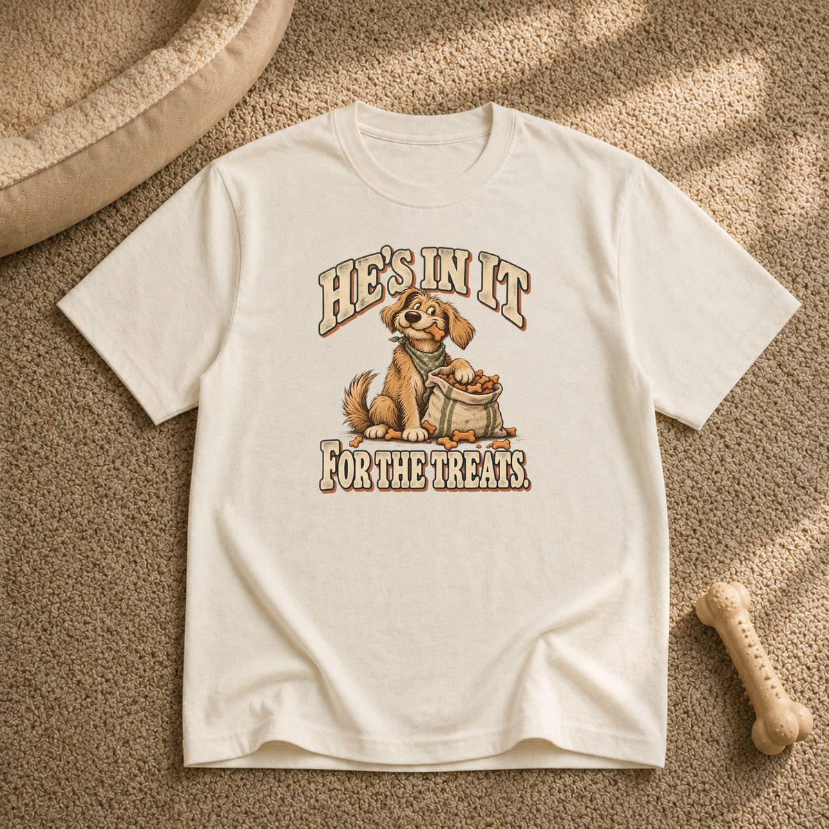 Hes in it for treats T-Shirt