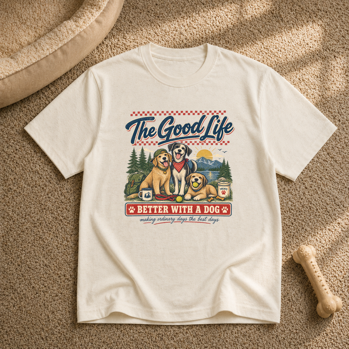 The Good Life Dog T-Shirt