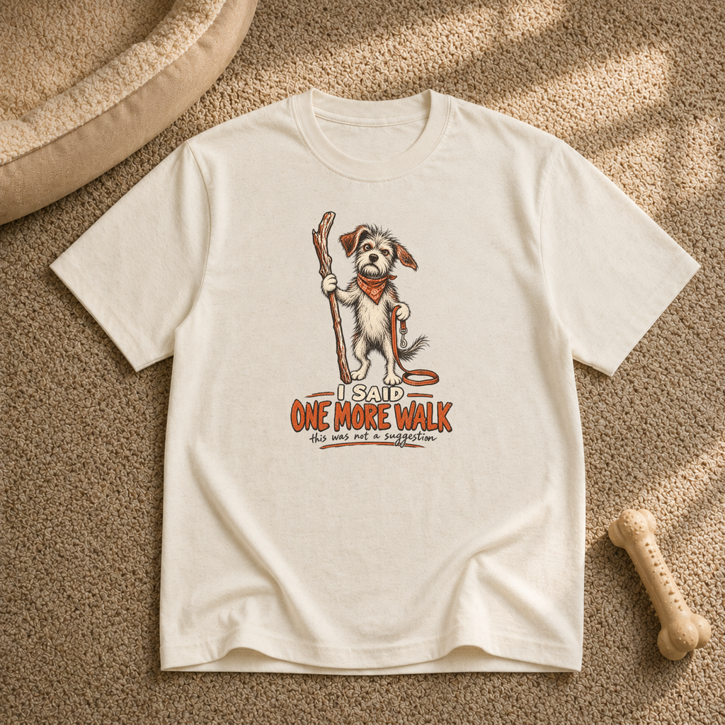One More Walk T-shirt