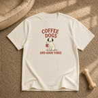 Coffee Dogs and good vibes T-Shirt