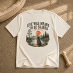 Life Was Meant To Be Shared  T‑Shirt